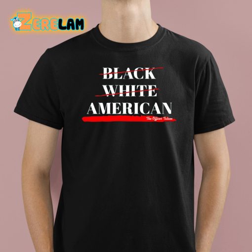 Free In Texas Not Black White American The Officer Tatum Shirt