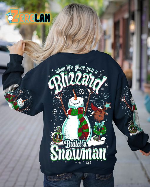 Gives You A Blizzard Build A Snowman Christmas Sweatshirt