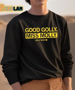 Good Golly Miss Molly Shirt 3 1