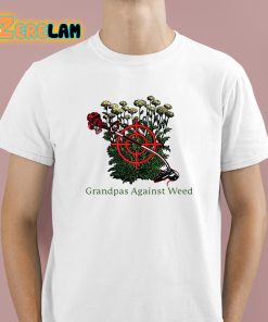 Grandpas Against Weed Shirt 1 1