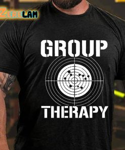 Group Therapy T shirt 3