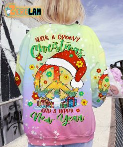Have A Groovy Christmas And A Hippie New Year Peace Sweatshirt