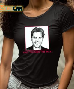 Hivemind Dignan Have You Seen This Man Shirt 4 1