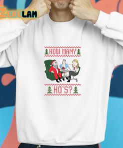 How Many Hos Christmas Shirt 8 1