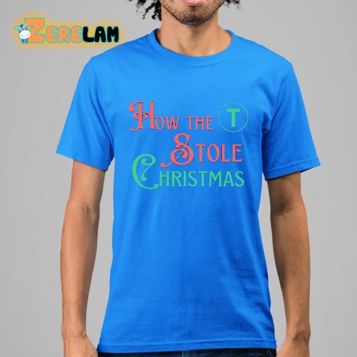 How The T Stole Christmas Storybook Shirt