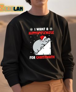 I Want A Hippopotenuse For Christmath Shirt 3 1