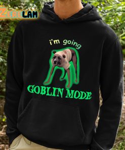 Im Going Goblin Mode Dog Shirt 2 1