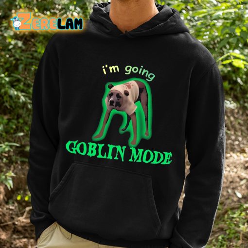 I’m Going Goblin Mode Dog Shirt