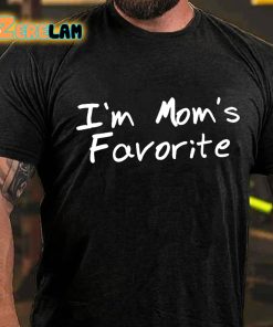 Im Moms Favorite T shirt 3