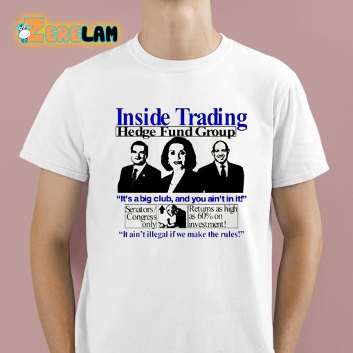 Inside Trading Hedge Fund Group Shirt