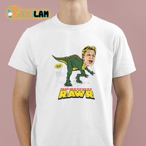 It’s Fucking Rawr Shirt