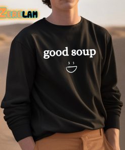 Jasminericegirl Good Soup Shirt 3 1