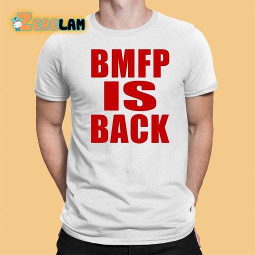 John Nabors Bmfp Is Back Shirt