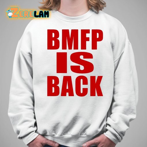 John Nabors Bmfp Is Back Shirt