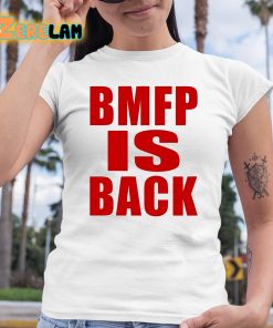John Nabors Bmfp Is Back Shirt 6 1