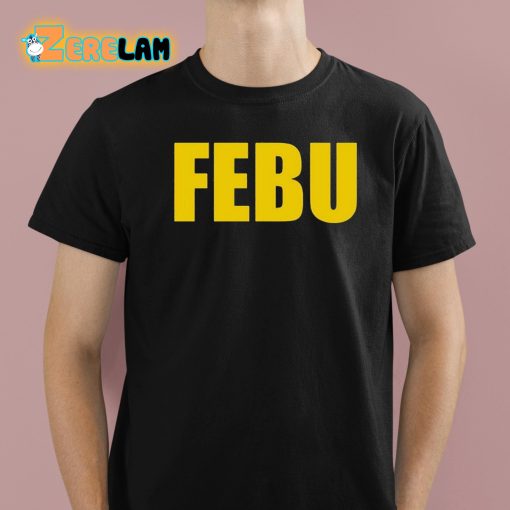 Josh Pate Febu Shirt