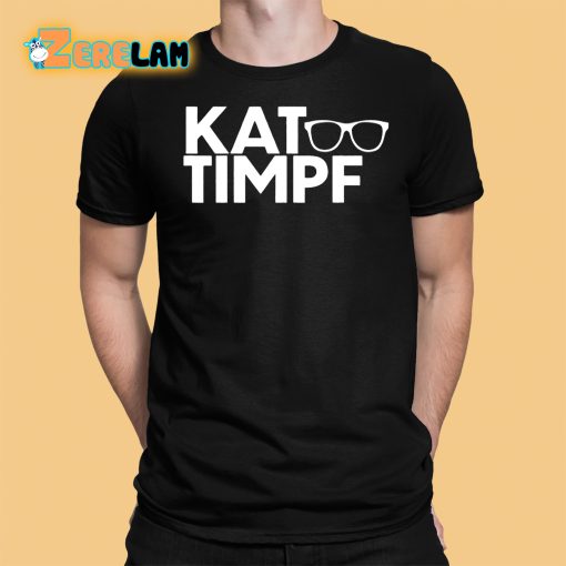 Kat Timpf You Can’t Joke About That Kat Timpf Glasses Shirt