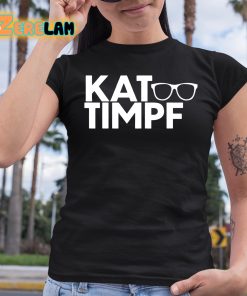 Kat Timpf You Cant Joke About That Kat Timpf Glasses Shirt 6 1
