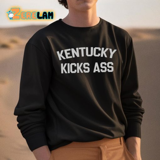 Kentucky Kicks Ass Shirt
