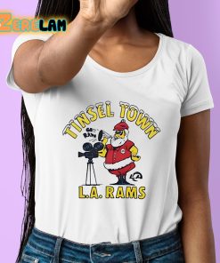 LA Rams Tinsel Town Christmas Shirt 6 1