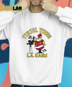 LA Rams Tinsel Town Christmas Shirt 8 1