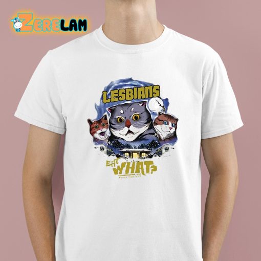 Lesbians Eat What Penk Matters Shirt