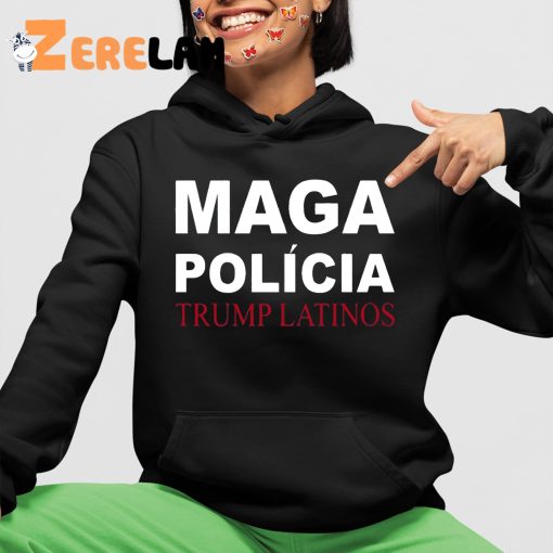 Maga Polícia Trump Latinos Shirt