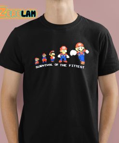 Mario Survival Of The Fittest Shirt