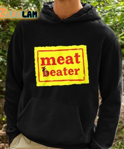 Meat Beater Shirt 2 1