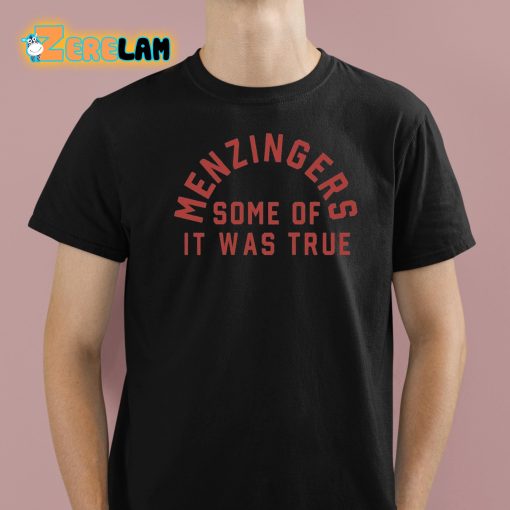 Menzingers Some Of It Was True Shirt