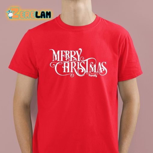 Merry Christmas Great American Family Shirt