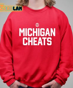 Michigan Cheats Shirt 5 1