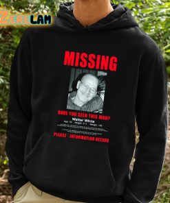 Missing Have You See This Man Shirt 2 1