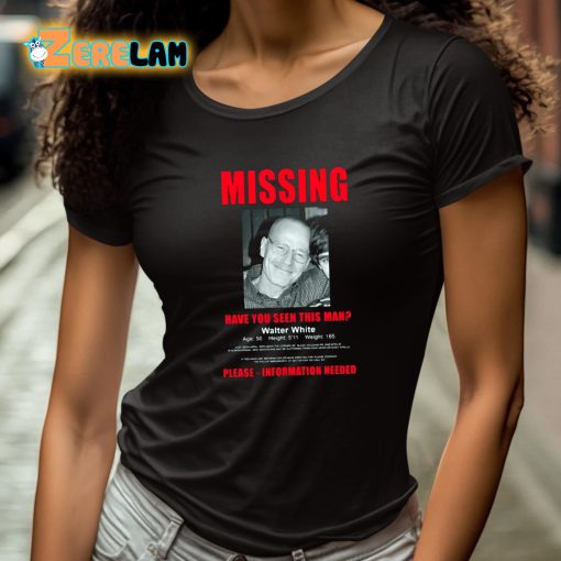 Missing Have You Seen This Man Shirt
