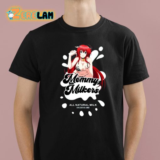 Mommy Milkers Rias Gremory Shirt