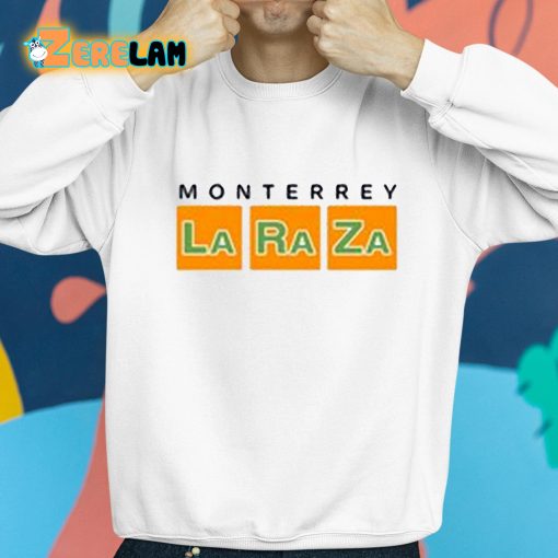 Monterrey La Raza Shirt