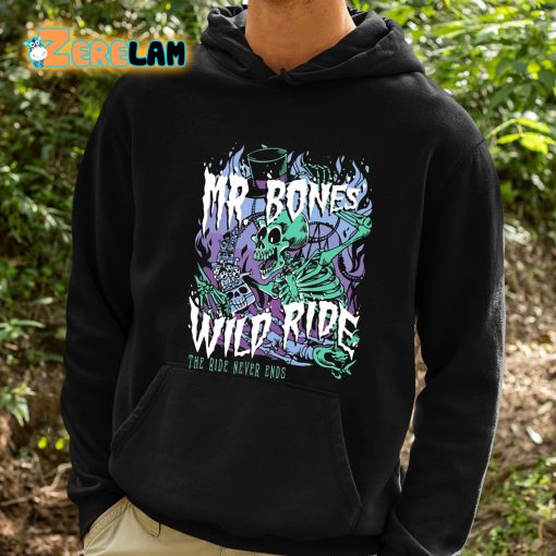 Mr Bones’ Wild Ride Shirt