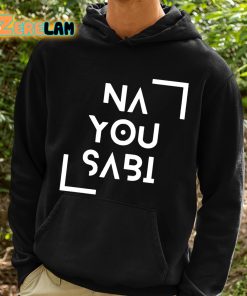 Na You Sabi Shirt 2 1