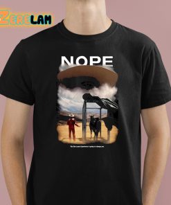Nope The Star Lasso Experience Is Going To Change You Shirt 1 1