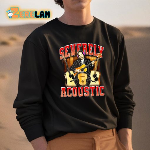Notsafeforwear Severely Acoustic Shirt