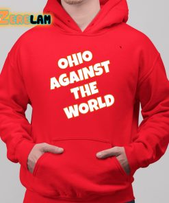 Ohio Against The World Shirt 6 1