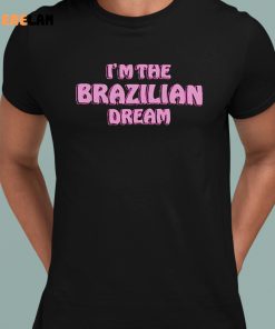 Oli London I’m the Brazilian Dream shirt