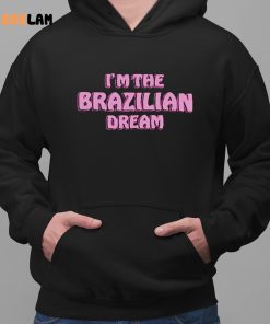 Oli London Im the Brazilian Dream shirt 2 1