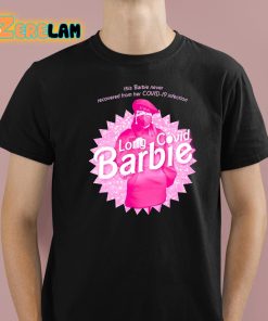 Olivia Long Covid Barbie Shirt