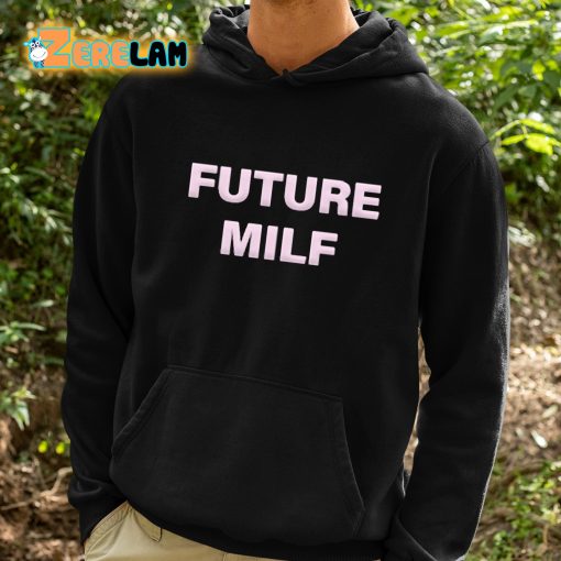 Omega Future Milf Shirt