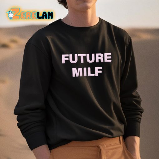 Omega Future Milf Shirt