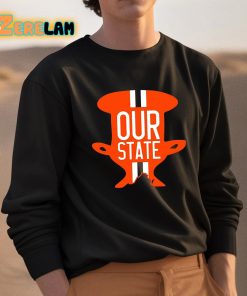 Our State Our Cup Shirt 3 1