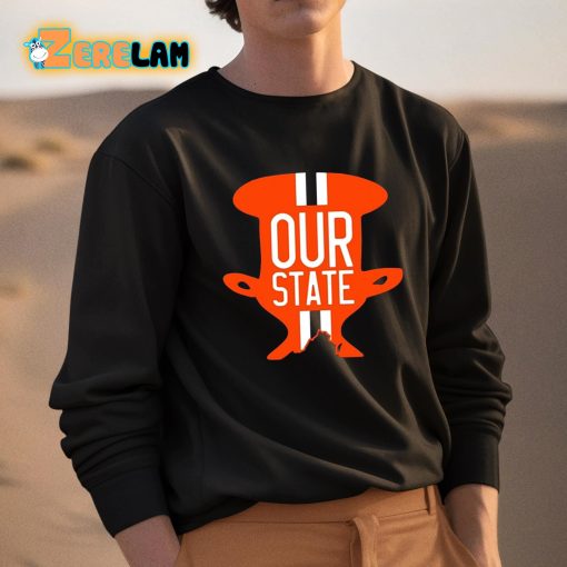 Our State Our Cup Shirt