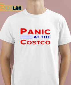Panic At The Costco Shirt 1 1