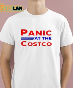 Panic At The Costco Shirt